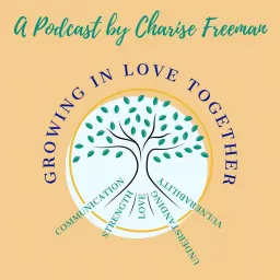 Growing In Love Together Podcast artwork