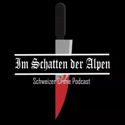Im Schatten der Alpen Podcast artwork