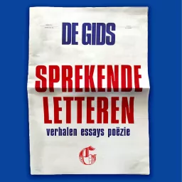 Sprekende Letteren | De Gids Podcast artwork