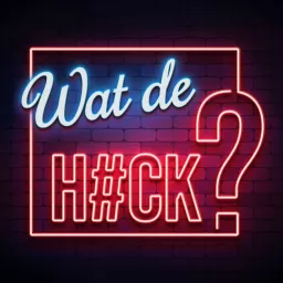 Wat de Hack?! Podcast artwork