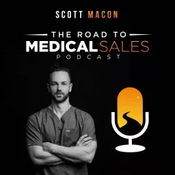 The Road to Medical Sales Podcast artwork