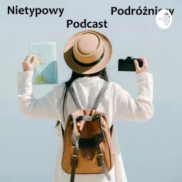 Nietypowy Podcast Podróżniczy artwork