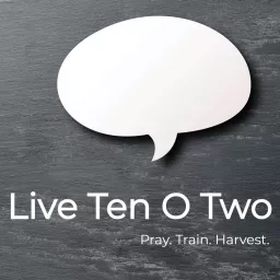 Live Ten O Two - Movements Podcast artwork