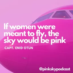 If Women were meant to fly, the sky would be pink..!! Podcast artwork