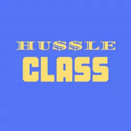 Hussle Class