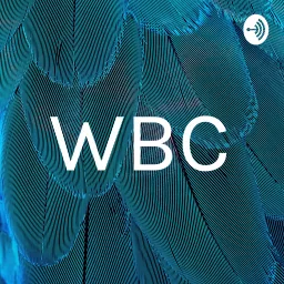 WBC Podcast artwork
