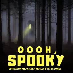 Oooh, Spooky Podcast artwork