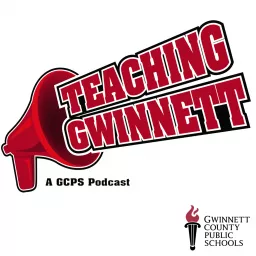 Teaching Gwinnett Podcast artwork