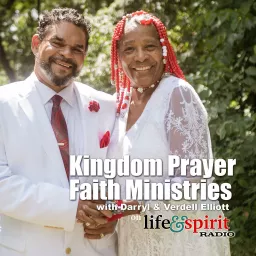 Kingdom Prayer Faith Ministry Podcast artwork