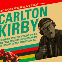 Carlton Kirby's Cycling Lock-In Podcast artwork