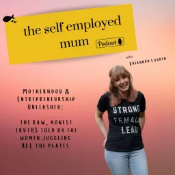 The Self Employed Mum Podcast artwork