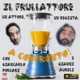 Il Frullattore Podcast artwork