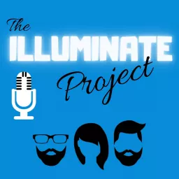 The Illuminate Project Podcast artwork