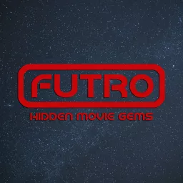 Futro Hidden Movie Gems Podcast artwork