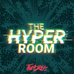 The Hyper Room Podcast artwork