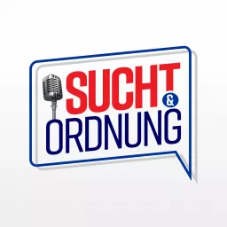Sucht und Ordnung Podcast artwork
