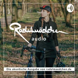 Radelmädchen audio Podcast artwork