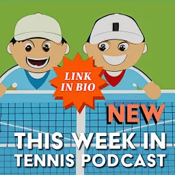 This Week in Tennis Podcast artwork