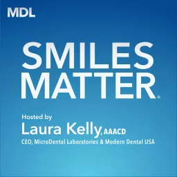 Smiles Matter® Podcast artwork