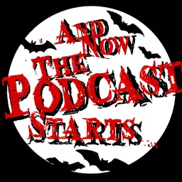 --And Now The Podcast Starts!