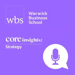 Core Insights: Strategy Podcast artwork