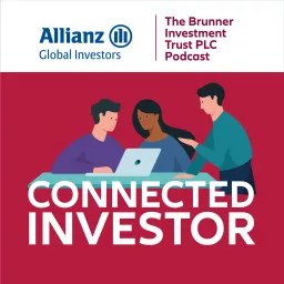 Connected Investor - The Brunner Investment Trust PLC Podcast artwork