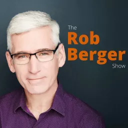 The Rob Berger Show Podcast artwork