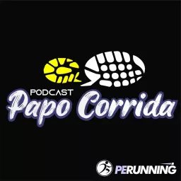 Papo Corrida Podcast artwork