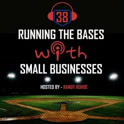 Running the Bases with Small Businesses Podcast artwork