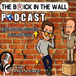 The Brick In The Wall Podcast artwork