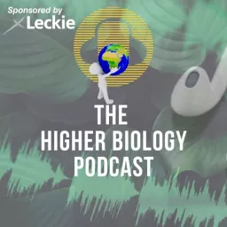 The Higher Biology Podcast artwork