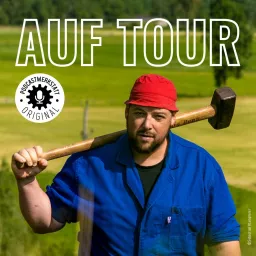 AUF TOUR Podcast artwork