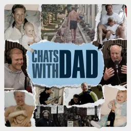 Chats with Dad Podcast artwork