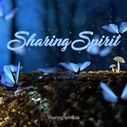 Sharing Spirit Spiritual Meditations, Talks, Motivational Quotes & Affirmations Podcast artwork