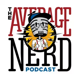 The Average Nerd Podcast artwork