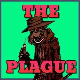 The Plague Podcast artwork