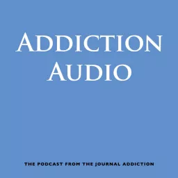 Addiction Audio Podcast artwork