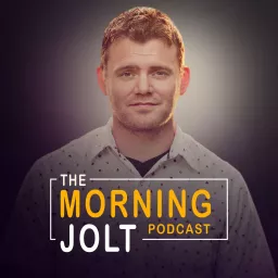 The Morning Jolt Podcast artwork