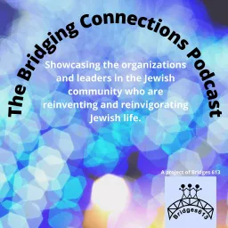 The Bridging Connections Podcast artwork