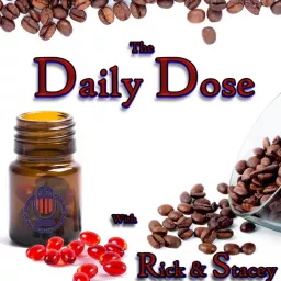 Daily Dose With Rick and Stacey Podcast artwork