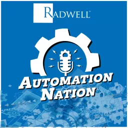 Radwell's Automation Nation Podcast artwork
