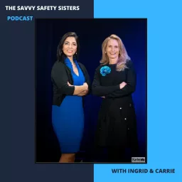 The Savvy Safety Sisters Podcast artwork