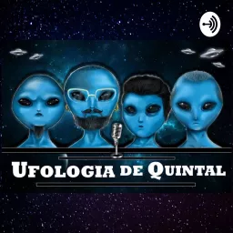 Ufologia de Quintal Podcast artwork