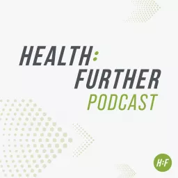 Health:Further Podcast artwork