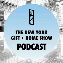 NY NOW Podcast artwork