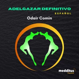 Adelgazar Definitivo con Hipnosis Podcast artwork
