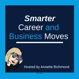 🎧 Smarter Career And Business Moves Podcast artwork