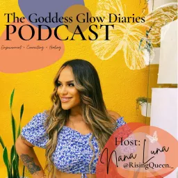 The Goddess Glow Diaries Podcast artwork