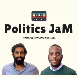 Politics JaM Podcast artwork