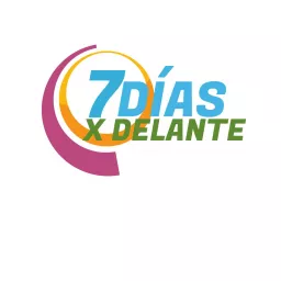 7 Días x Delante Podcast artwork